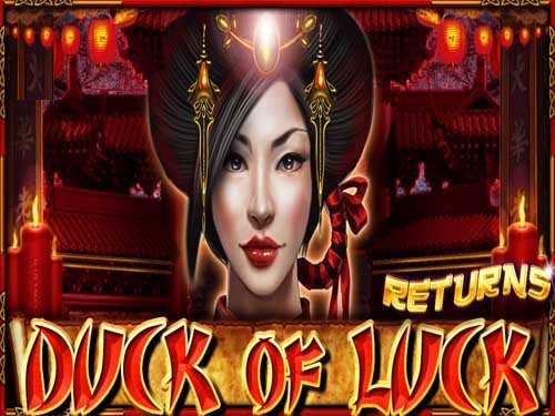 덕 오브 럭 리턴스 Duck of Luck Returns