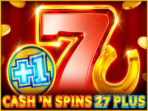 캐시 앤 스핀스 27 플러스 Cash'n Spins 27 Plus