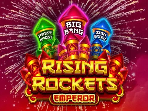 라이징 로켓츠 엠퍼러 Rising Rockets Emperor