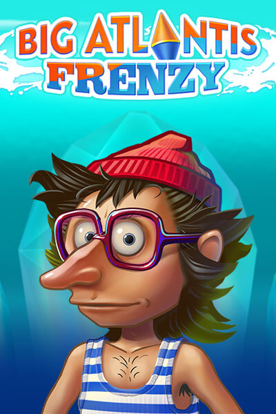 빅 아틀란티스 프렌지 Big Atlantis Frenzy