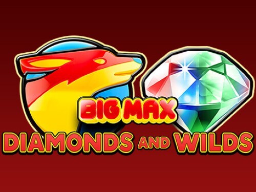 빅 맥스 다이아몬즈 앤 와일즈 Big Max Diamonds and Wilds