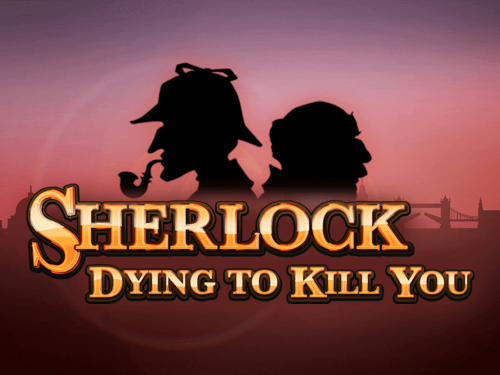 셜록 다잉 투 킬 유 Sherlock Dying To Kill You