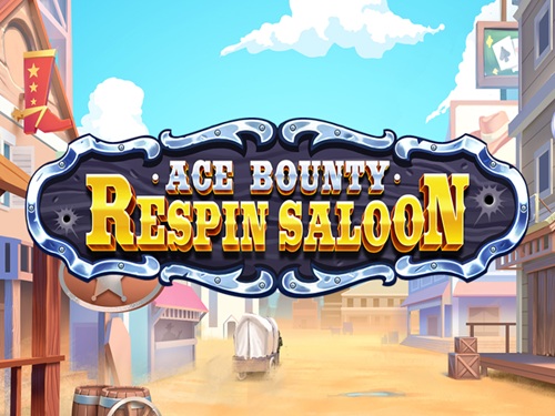 에이스 바운티 리스핀 살룬 Ace Bounty Respin Saloon