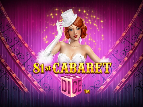 81st 캐버레이 다이스 81st Cabaret Dice