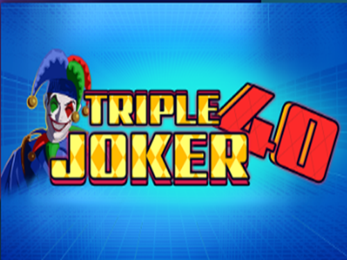 Triple Joker 40 Triple Joker 40