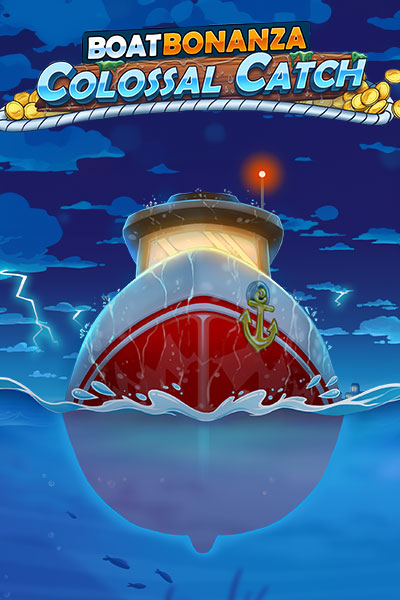 보트 보난자 콜로설 캐치 Boat Bonanza Colossal Catch