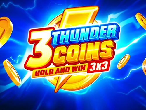 3 썬더 코인스: 홀드 앤 윈 3 Thunder Coins: Hold and Win
