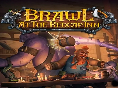 브롤 앳 더 레드캡 인 Brawl at the Redcap Inn
